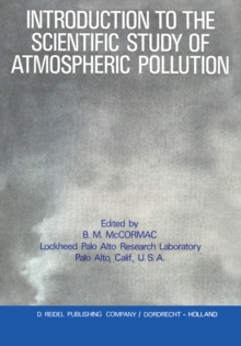 Introduction to the Scientific Study of Atmospheric Pollution