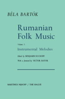 Rumanian Folk Music : Instrumental Melodies