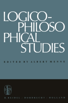 Logico-Philosophical Studies : Partly translated by Horace S. Glover