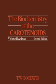 The Biochemistry of the Carotenoids : Volume II Animals