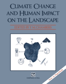 Climate Change and Human Impact on the Landscape : Studies in palaeoecology and environmental archaeology