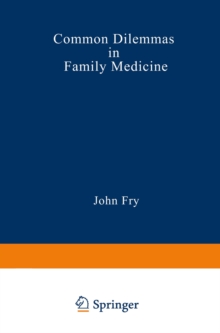 Common Dilemmas in Family Medicine