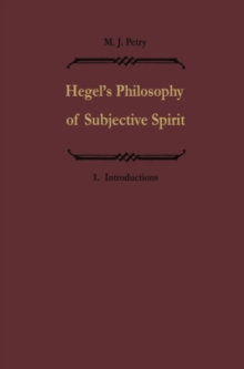 Hegels Philosophie des subjektiven Geistes / Hegel's Philosophy of Subjective Spirit : Band I / Volume I