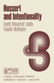 Husserl and Intentionality : A Study of Mind, Meaning, and Language