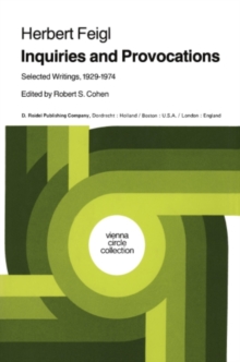 Inquiries and Provocations : Selected Writings 1929-1974