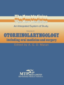 Otorhinolaryngology : Including Oral Medicine and Surgery