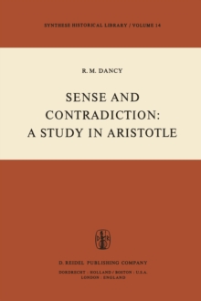 Sense and Contradiction: A Study in Aristotle