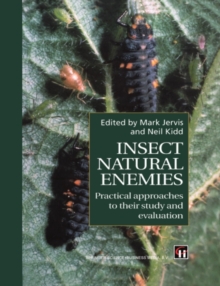 Insect Natural Enemies : Practical approaches to their study and evaluation