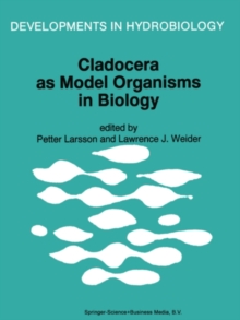 Cladocera as Model Organisms in Biology : Proceedings of the Third International Symposium on Cladocera, held in Bergen, Norway, 9-16 August 1993