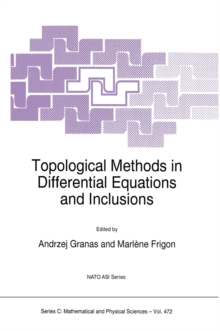 Topological Methods in Differential Equations and Inclusions