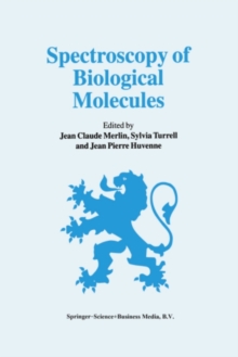 Spectroscopy of Biological Molecules : 6th European Conference on the Spectroscopy of Biological Molecules, 3-8 September 1995, Villeneuve d'Ascq, France