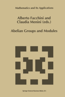 Abelian Groups and Modules : Proceedings of the Padova Conference, Padova, Italy, June 23-July 1, 1994