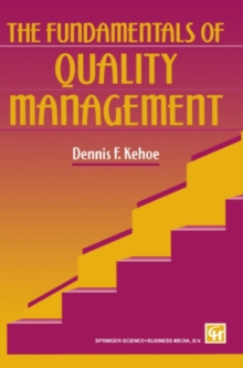 The Fundamentals of Quality Management