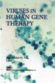 Viruses in Human Gene Therapy