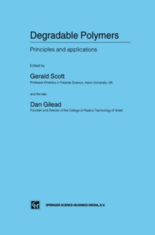 Degradable Polymers : Principles and applications