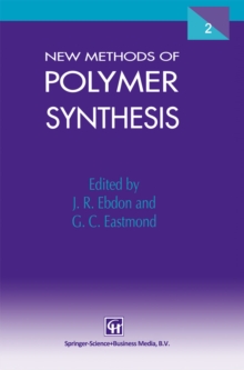 New Methods of Polymer Synthesis : Volume 2