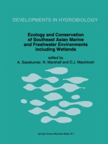 Ecology and Conservation of Southeast Asian Marine and Freshwater Environments including Wetlands