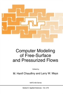 Computer Modeling of Free-Surface and Pressurized Flows