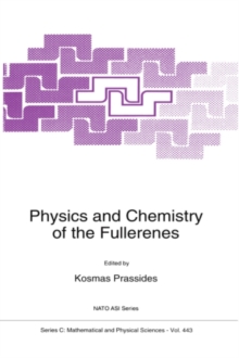 Physics and Chemistry of the Fullerenes