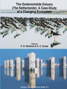 The Oosterschelde Estuary (The Netherlands): a Case-Study of a Changing Ecosystem