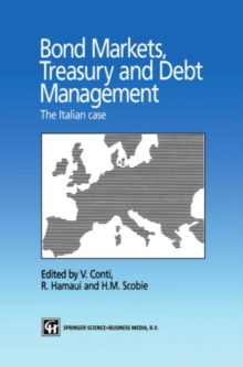 Bond Markets, Treasury and Debt Management : The Italian case