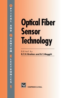 Optical Fiber Sensor Technology : Volume 1