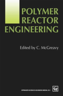 Polymer Reactor Engineering