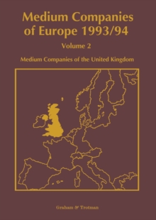 Medium Companies of Europe 1993/94 : Volume 2 Medium Companies of the United Kingdom