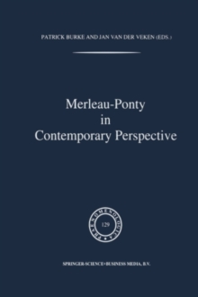 Merleau-Ponty In Contemporary Perspectives