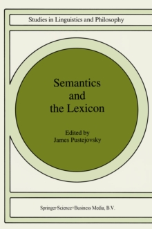 Semantics and The Lexicon