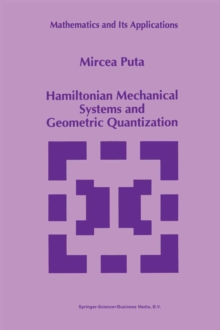 Hamiltonian Mechanical Systems and Geometric Quantization