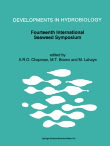 Fourteenth International Seaweed Symposium : Proceedings of the Fourteenth International Seaweed Symposium held in Brest, France, August 16-21, 1992