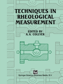 Techniques in Rheological Measurement