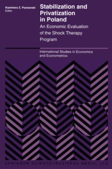 Stabilization and Privatization in Poland : An Economic Evaluation of the Shock Therapy Program