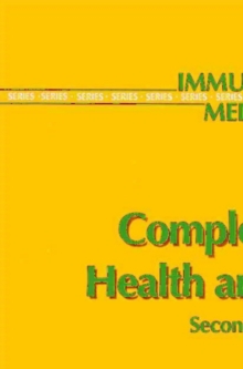 Complement in Health and Disease