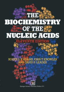 The Biochemistry of the Nucleic Acids