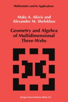 Geometry and Algebra of Multidimensional Three-Webs