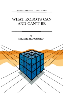 What Robots Can and Can't Be