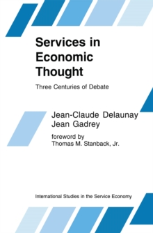 Services in Economic Thought : Three Centuries of Debate