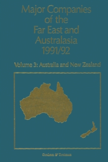 Major Companies of The Far East and Australasia 1991/92 : Volume 3: Australia and New Zealand