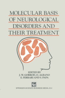 Molecular Basis of Neurological Disorders and Their Treatment