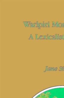 Warlpiri Morpho-Syntax : A Lexicalist Approach