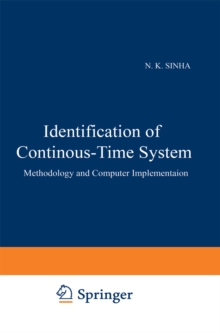 Identification of Continuous-Time Systems : Methodology and Computer Implementation