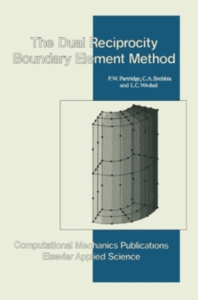 Dual Reciprocity Boundary Element Method