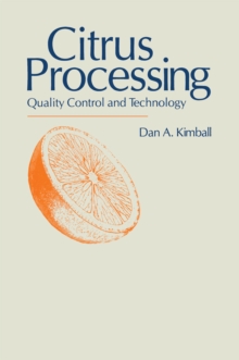 Citrus Processing : Quality Control and Technology