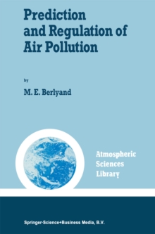 Prediction and Regulation of Air Pollution