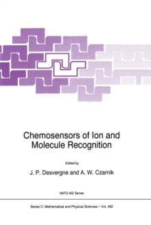 Chemosensors of Ion and Molecule Recognition