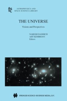 The Universe : Visions and Perspectives