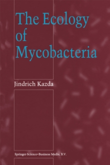 The Ecology of Mycobacteria