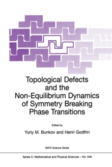 Topological Defects and the Non-Equilibrium Dynamics of Symmetry Breaking Phase Transitions